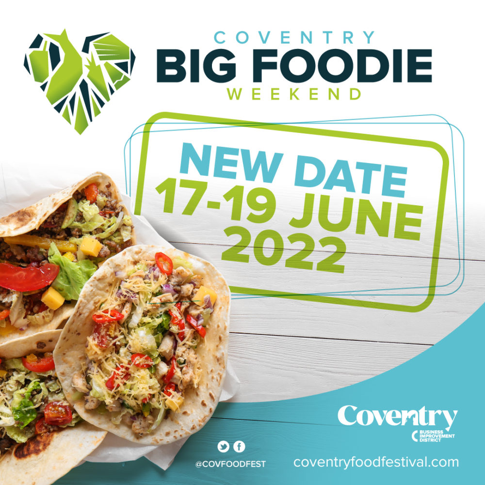 Big Foodie Weekend 2022 Coventry BID